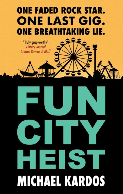 Fun City Heist Large Print