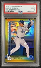 SHOHEI OHTANI PSA 9 2025 TOPPS CHROME BASEBALL #1 GOLD REFRACTOR 16/50 DODGERS