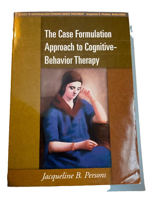 Guides to Individualized Evidence-Based Treatment Ser.: The Case Formulation...
