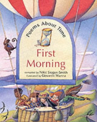 First Morning: Poems About Time