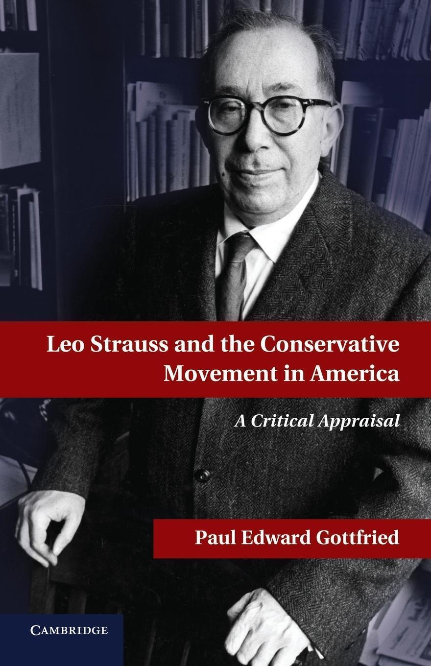 Thumbnail - Leo Strauss And The Conservative Movement In America Paul Edward