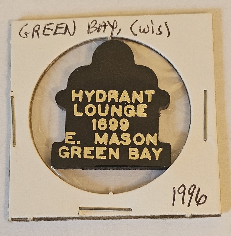 Hydrant Lounge Green Bay, WI Plastic Good For Token  #3483