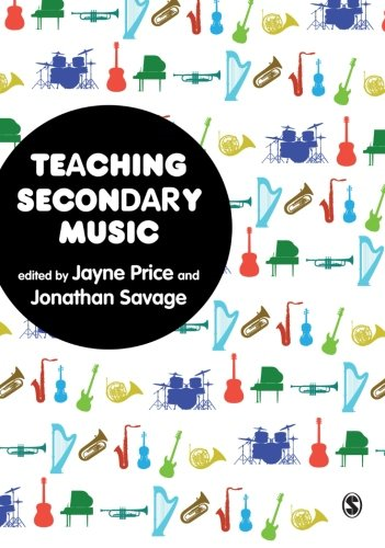 Teaching Secondary Music - Jayne Price