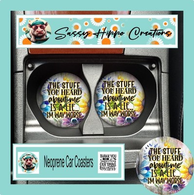 Car Coasters The Stuff You Heard About Me Is a Lie I'm Way Worse Set of 2 Absorb