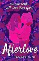 Tanya Byrne - Afterlove - Paperback - G245Z