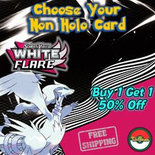 Choose Your Non Holo Pokémon Card | SV10.5: White Flare | BOGO 50% OFF