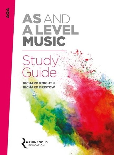 AQA AS And A Level Music Study Guide by Richard Knight, Richa... - 9781785581557