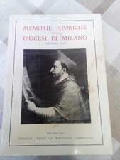 MEMORIE STORICHE DELLA DIOCESI DI MILANO VOL. XIV - BIBLIOTECA AMBROSIANA - 1967