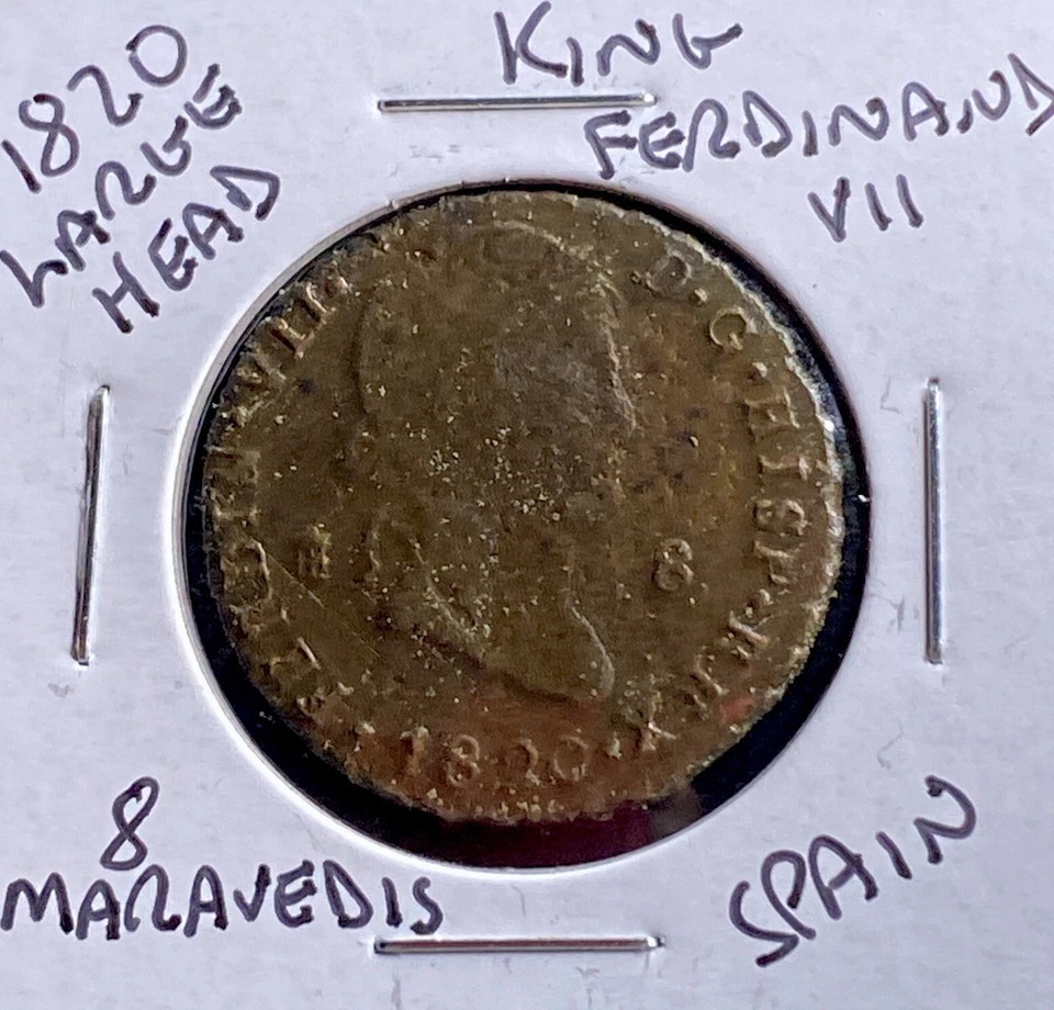 Large 1820 Spanish 8 Maravedis King Ferdinand VII Large Head Nice Details - Image 4 of 4