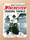 VINTAGE WINCHESTER FISHING TACKLE 14x10" HUNTING GAS OIL GASOLINE PORCELAIN SIGN