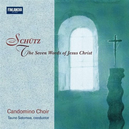 Хор Кандомино Шутц; Семь слов Иисуса (CD) (ИМПОРТ ИЗ Великобритании)