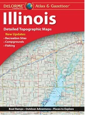 Illinois State Atlas & Gazetteer, by DeLorme, 2025, 8th edition