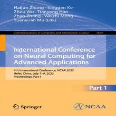 International Conference on Neural Computing for Advanced Applica