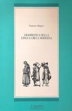 GRAMMATICA DELLA LINGUA GRECA MODERNA MASPERO FRANCESCO CISALPINO 1994