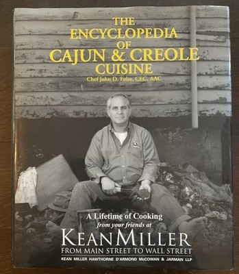 The Encyclopedia of Cajun & Creole Cuisine SIGNED by Chef John D. Folse, HB, VGC