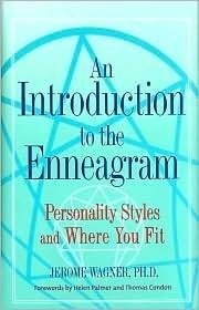 An Introduction to the Enneagram: Personality Styles and Where You Fit