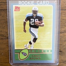 2003 Topps Chris Brown Rookie Base Card #357 Tennessee Titans. rookie card picture