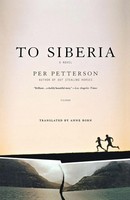 To Siberia Per Petterson (U. A.) Taschenbuch Kartoniert / Broschiert Englisch