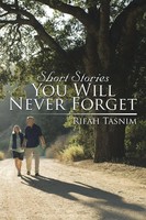 Short Stories You Will Never Forget Rifah Tasnim Taschenbuch Englisch 2014