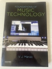 Foundations Of Music Technology By V.J. Manzo