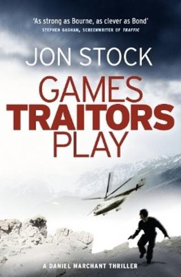 Jon Stock Games Traitors Play (Taschenbuch)