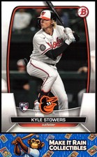 Kyle Stowers 2023 Bowman #56 Baltimore Orioles Rookie RC