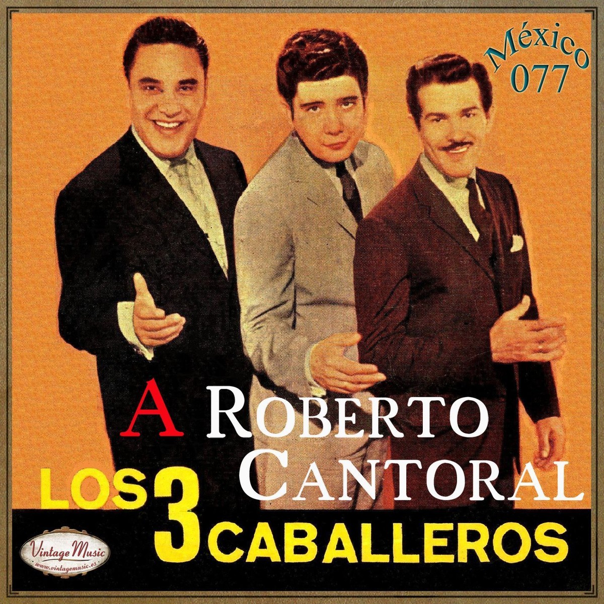 LOS TRES CABALLEROS Mexico Collection CD #77/100 - MEXICAN