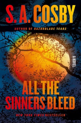 All the Sinners Bleed S. A. Cosby Taschenbuch Englisch 2024 Flatiron Books