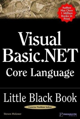 Visual Basic .Net Core Language Little Black Book (Little Black 