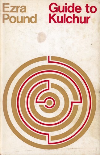 Guide to Kulchur by Ezra Pound 1978. HC/DJ.