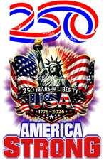Camiseta America Stay STRONG 250 Aniversario Celebración Cumpleaños 1776-2026