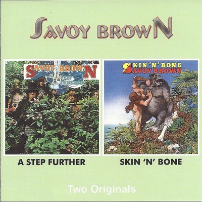 Savoy Brown: ''A Step Further / Skin 'N' Bone'' (Blues Rock  CD Reissue)