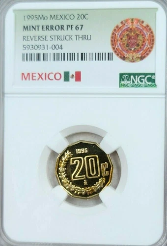 1995 MEXICO 20 CENTAVOS NGC PF 67 MINT ERROR REVERSE STRUCK THRU NICE TONING