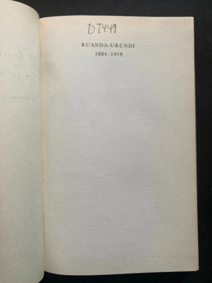 SIGNED !! Ruanda-Urundi 1884-1919 by Wm. Roger Louis 1963 1st Ed. HC DJ VG! RARE - Image 4 of 4