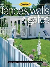 Fences, Walls & Gates Softcover: Building Techniques, Tools and Materials,...