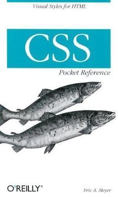 CSS Pocket Reference by Meyer, Eric A.
