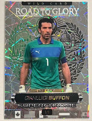 Wild Card 2026 Soccer Gianluigi Buffon Italy Road to Glory Superchrome 1/1