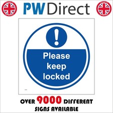 SIGN Please keep locked shut secure cabinet door locker cupboard closed  MA383F