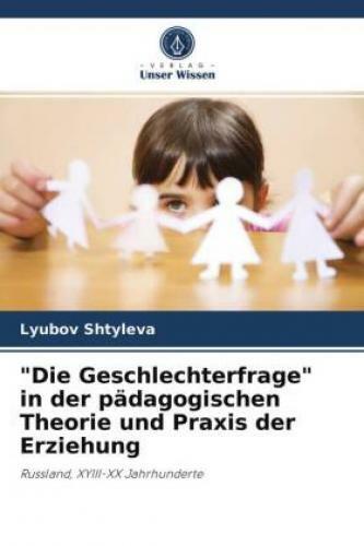 Thumbnail - die Geschlechterfrage In Der Pädagogischen Theorie Und Praxis Der