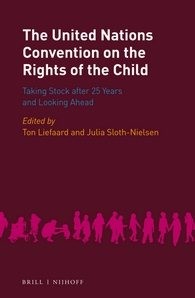 United Nations Convention on the Rights of the Child : Taking Stock After 25 ...