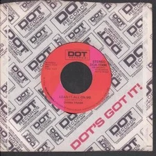 Diana Trask Lean It All On Me 7" vinyl USA Dot 1974 B/w the king company sleeve