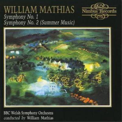William Mathias Symphonies Nos. 1 and 2 (Mathias, Bbc Wso) (CD) Album