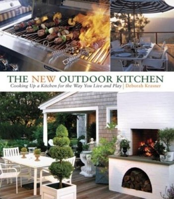 The New Outdoor Kitchen: Cooking Up a Kitchen for the Way You Live a - GOOD
