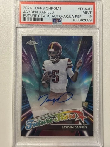 2024 Topps Chrome -Future Stars Auto Jayden Daniels aqua ref /199 Rookie PSA 9🔥