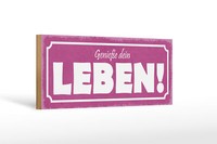 Holzschild Spruch 27X10 Cm GenießE Dein Leben Holz Deko Schild Wooden Sign
