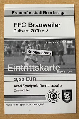 2003/04 Frauen Bundesliga FFC Brauweiler-Bayern München,1.FFC Frankfurt,HSV