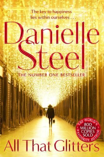 All That Glitters: A Dazzling Tale Of Steel, Danielle Paperback