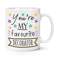 You're My Favorit Dekorateur 284Ml Becher Tasse Worlds Best Toll Maler Dad Spaß