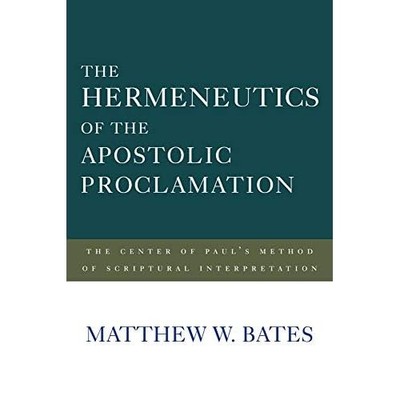The Hermeneutics of the Apostolic Proclamation: The Cen - Paperback / softback N