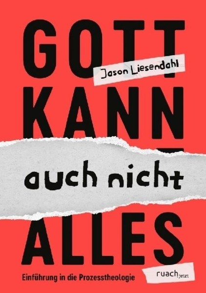 Jason Liesendahl Gott Kann Auch Nicht Alles-image